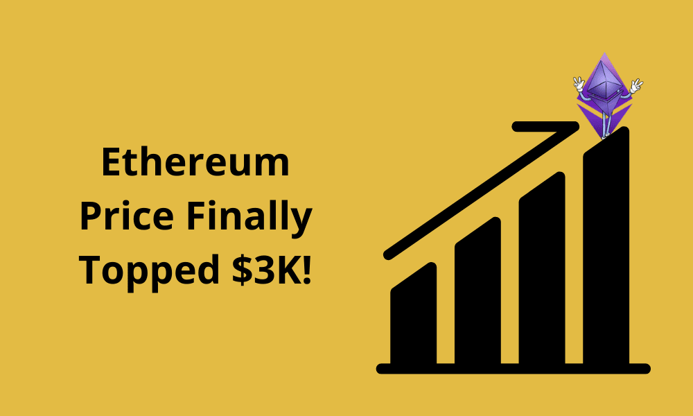 Ethereum Price Finally Topped $3K, But Data Suggests A Reversal Is Nowhere In Sight!